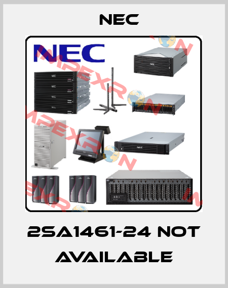 2SA1461-24 not available Nec