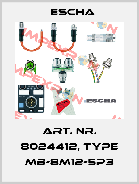 Art. Nr. 8024412, type MB-8M12-5P3 Escha