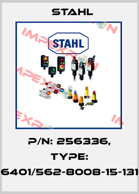 P/N: 256336, Type: 6401/562-8008-15-131 Stahl