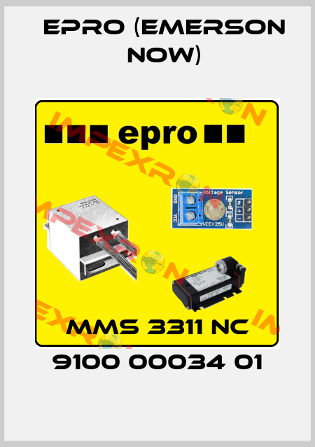 MMS 3311 NC 9100 00034 01 Epro (Emerson now)