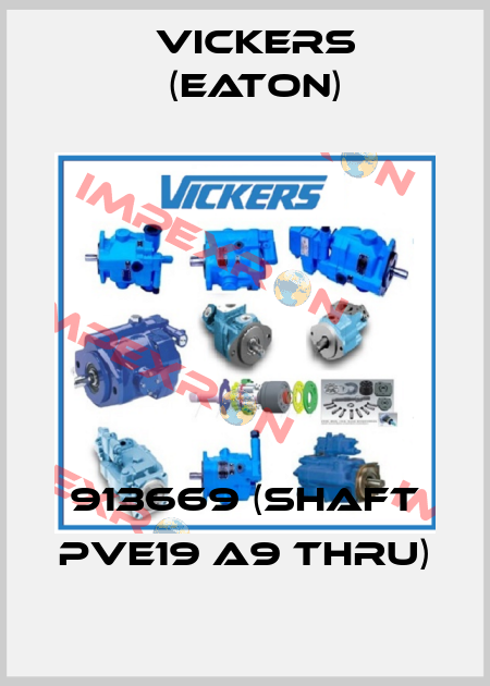 913669 (SHAFT PVE19 A9 THRU) Vickers (Eaton)