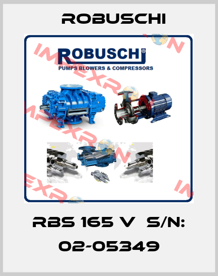 RBS 165 V  S/N: 02-05349 Robuschi