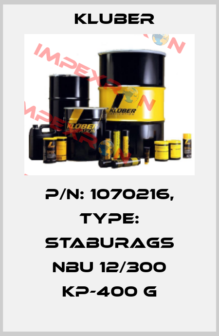 P/N: 1070216, Type: Staburags NBU 12/300 KP-400 g Kluber
