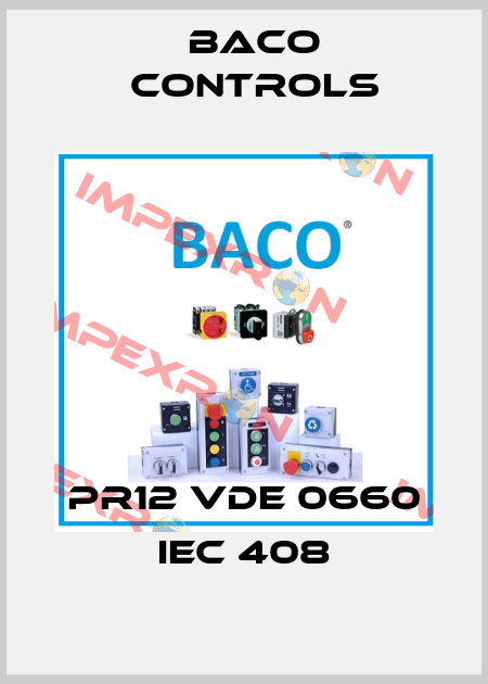 PR12 VDE 0660 IEC 408 Baco Controls