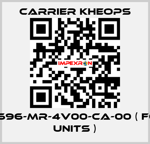 CSR1696-MR-4V00-CA-00 ( for 10 units ) Carrier Kheops
