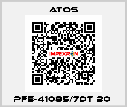 PFE-41085/7DT 20  Atos