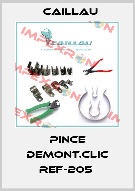 PINCE DEMONT.CLIC REF-205  Caillau