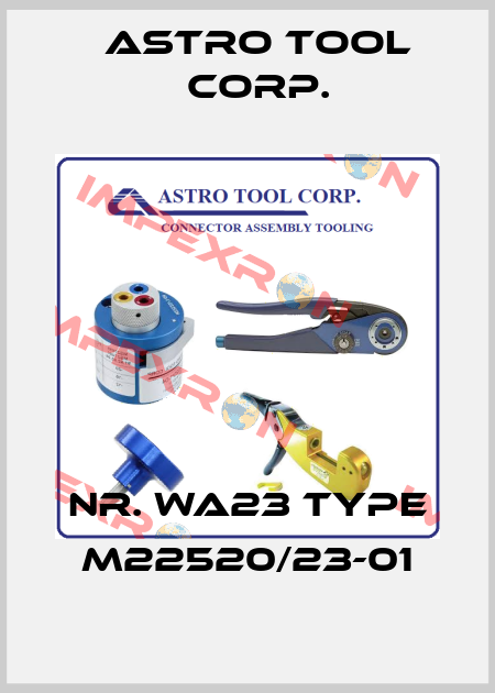 Nr. WA23 Type M22520/23-01 Astro Tool Corp.