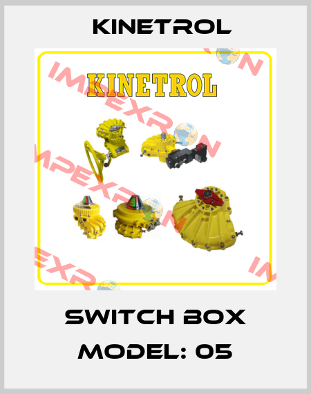switch box Model: 05 Kinetrol
