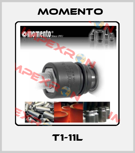 T1-11L Momento