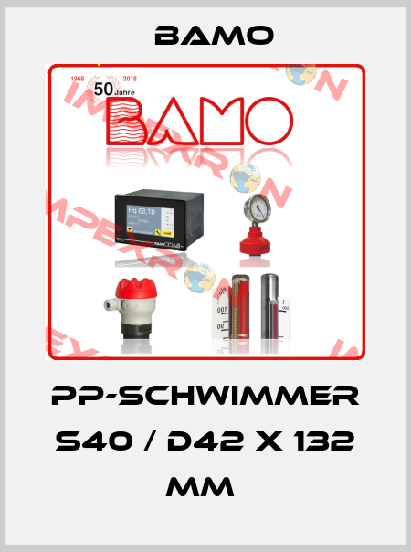 PP-Schwimmer S40 / d42 x 132 mm  Bamo