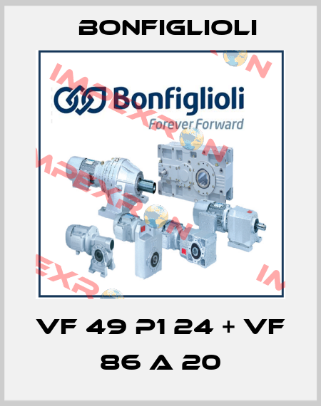 VF 49 P1 24 + VF 86 A 20 Bonfiglioli