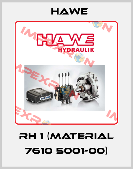 RH 1 (Material 7610 5001-00) Hawe