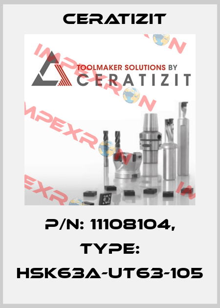 P/N: 11108104, Type: HSK63A-UT63-105 Ceratizit