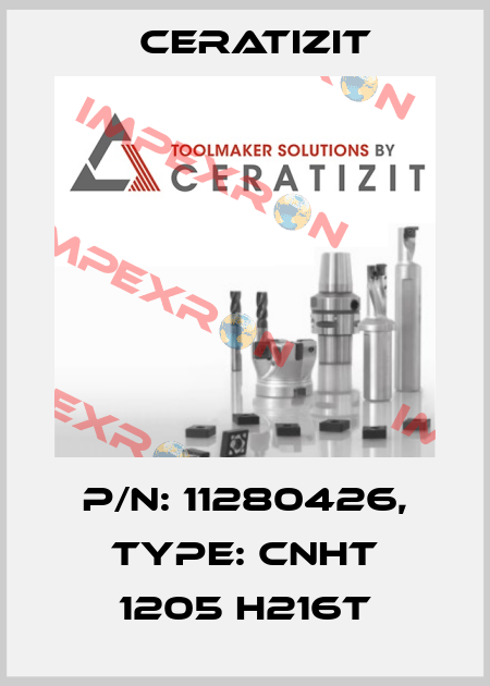 P/N: 11280426, Type: CNHT 1205 H216T Ceratizit