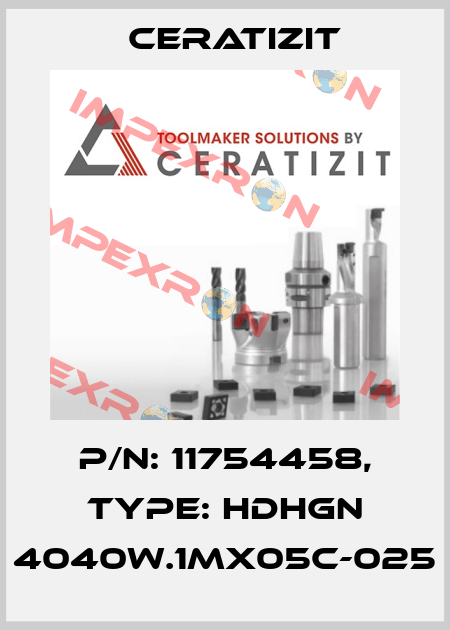 P/N: 11754458, Type: HDHGN 4040W.1MX05C-025 Ceratizit