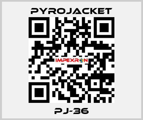 PJ-36 Pyrojacket