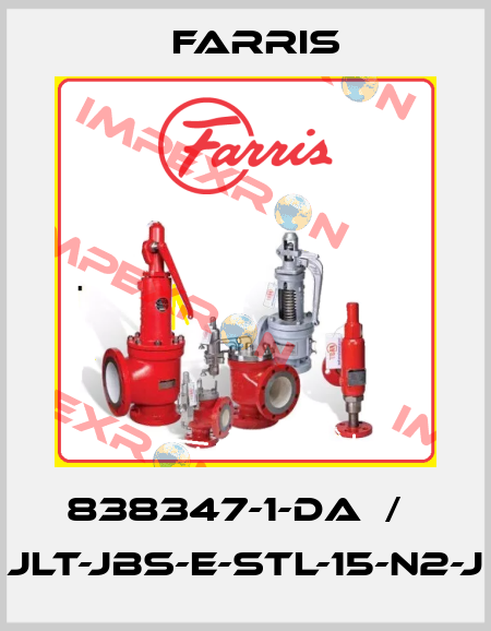 838347-1-DA  /   JLT-JBS-E-STL-15-N2-J Farris