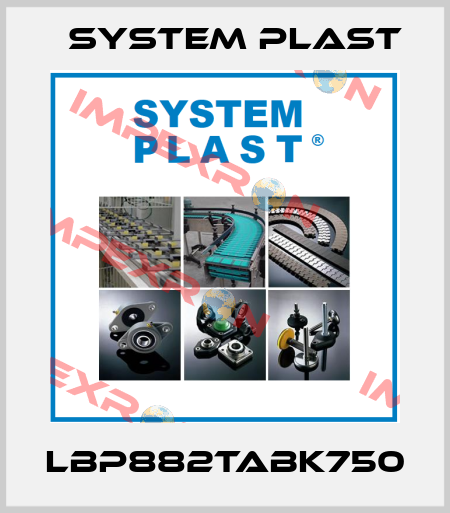 LBP882TABK750 System Plast