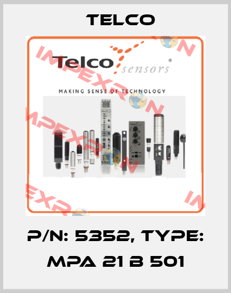 p/n: 5352, Type: MPA 21 B 501 Telco