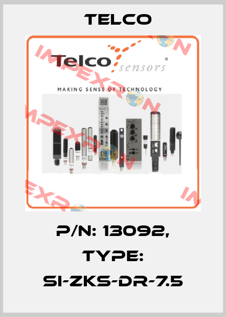 p/n: 13092, Type: SI-ZKS-DR-7.5 Telco