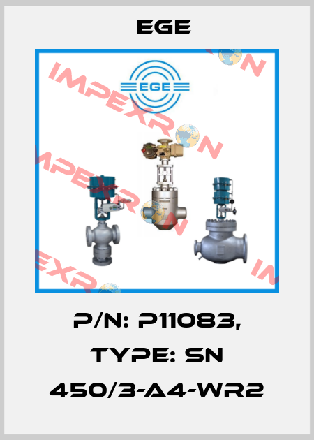 p/n: P11083, Type: SN 450/3-A4-WR2 Ege