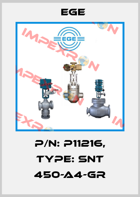p/n: P11216, Type: SNT 450-A4-GR Ege