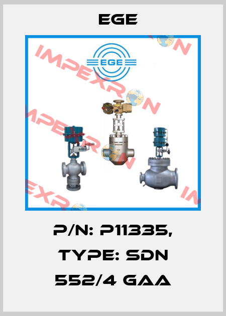 p/n: P11335, Type: SDN 552/4 GAA Ege