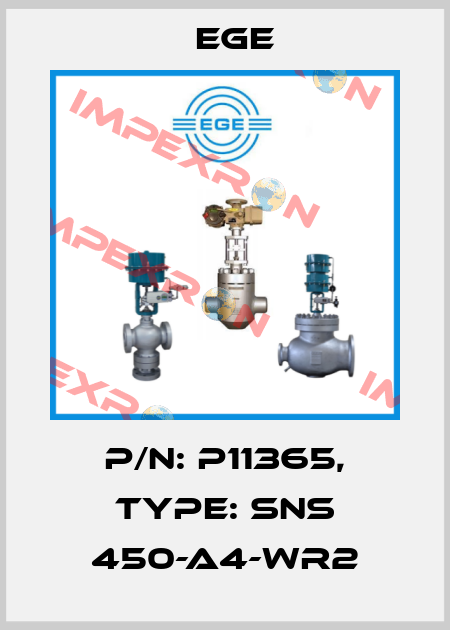 p/n: P11365, Type: SNS 450-A4-WR2 Ege