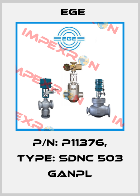 p/n: P11376, Type: SDNC 503 GANPL Ege