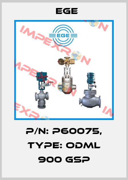 p/n: P60075, Type: ODML 900 GSP Ege