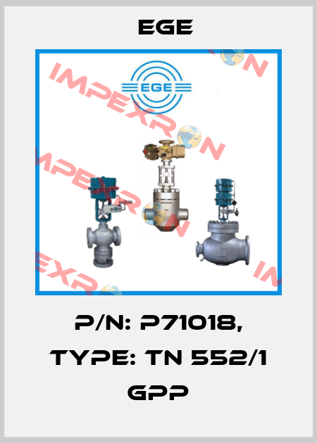 p/n: P71018, Type: TN 552/1 GPP Ege