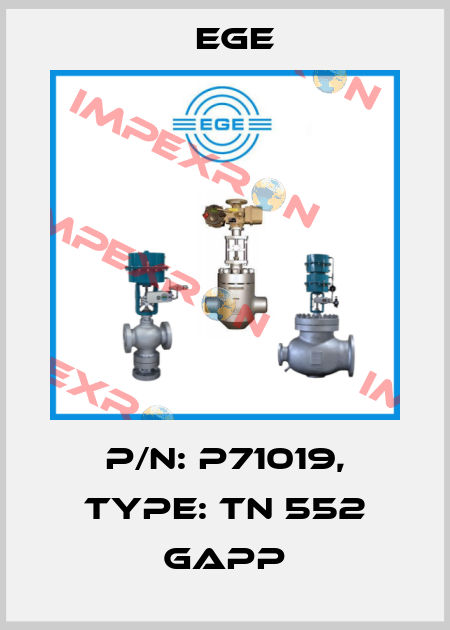 p/n: P71019, Type: TN 552 GAPP Ege