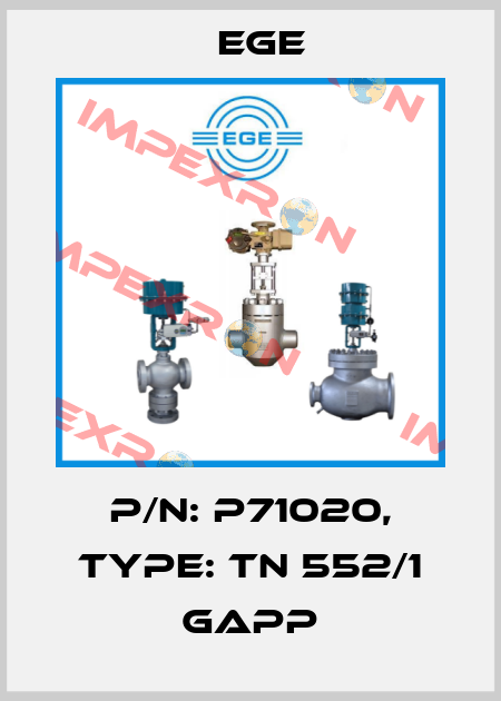 p/n: P71020, Type: TN 552/1 GAPP Ege