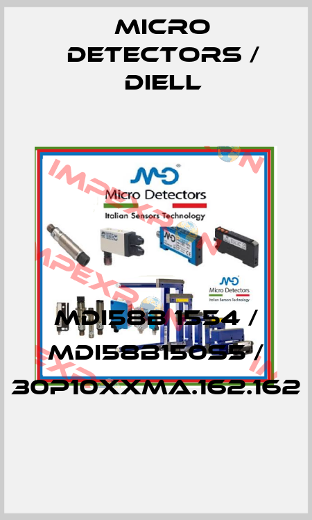 MDI58B 1554 / MDI58B150S5 / 30P10XXMA.162.162
 Micro Detectors / Diell