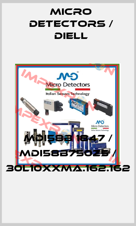 MDI58B 1847 / MDI58B750Z5 / 30L10XXMA.162.162
 Micro Detectors / Diell