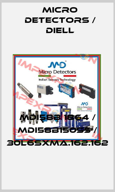 MDI58B 1864 / MDI58B150S5 / 30L6SXMA.162.162
 Micro Detectors / Diell