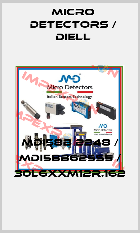 MDI58B 2248 / MDI58B625S5 / 30L6XXM12R.162
 Micro Detectors / Diell