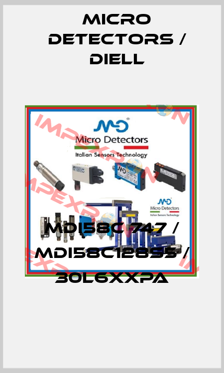 MDI58C 747 / MDI58C128S5 / 30L6XXPA
 Micro Detectors / Diell