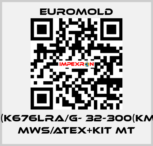P2-1x(K676LRA/G- 32-300(KM)-11-2- MWS/ATEX+KIT MT EUROMOLD