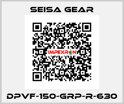 DPVF-150-GRP-R-630 Seisa gear