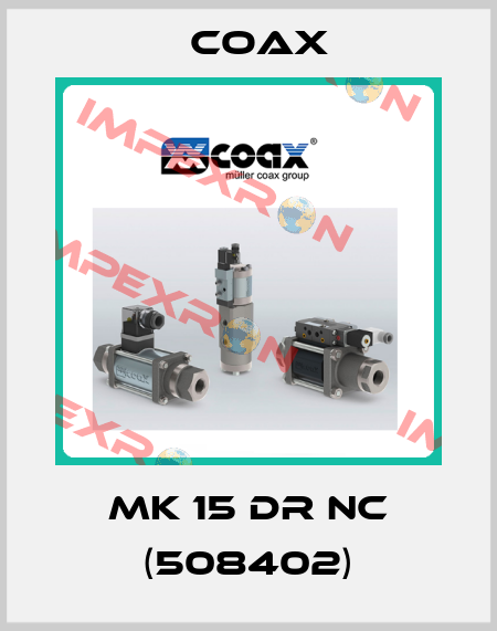 MK 15 DR NC (508402) Coax