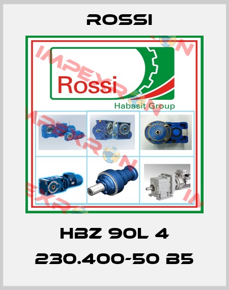 HBZ 90L 4 230.400-50 B5 Rossi