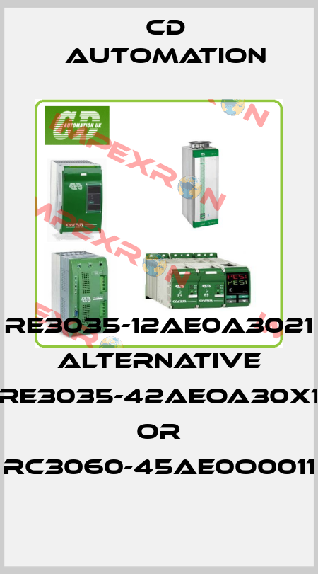 RE3035-12AE0A3021 ALTERNATIVE RE3035-42AEOA30X1 or RC3060-45AE0O0011 CD AUTOMATION
