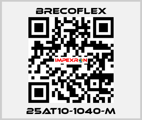 25AT10-1040-M Brecoflex