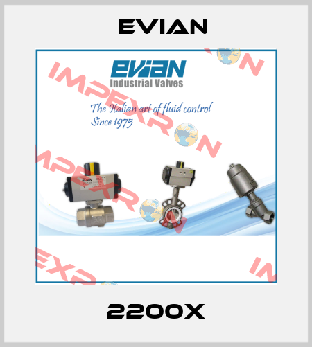 2200X Evian