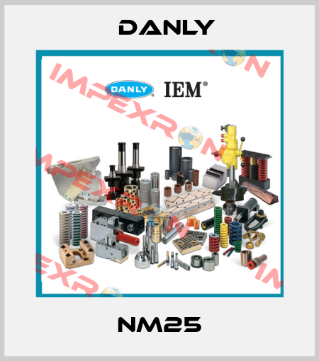 NM25 Danly