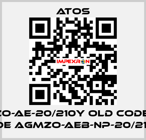 AGMZO-AE-20/210Y old code, new code AGMZO-AEB-NP-20/210/Y Atos