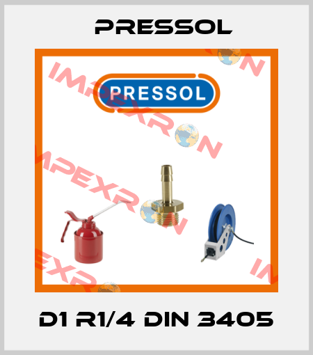 D1 R1/4 DIN 3405 Pressol