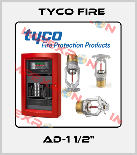AD-1 1/2" Tyco Fire